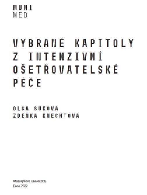 Vybrané kapitoly z intenzivní ošetřovatelské péče