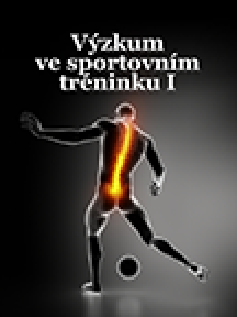 Výzkum ve sportovním tréninku I